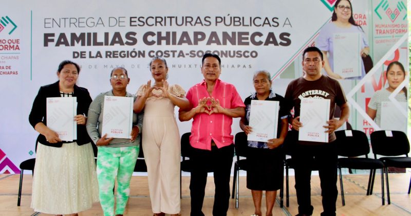 PROVICH ENTREGA ESCRITURAS PÚBLICAS A FAMILIAS CHIAPANECAS DE LA REGIÓN COSTA- SOCUNUSCO DEL ESTADO